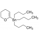 TRIBUTYL(5,6-DIHYDRO-4H-PYRAN-2-YL)STAN& 