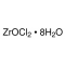 ZIRCONYL CHLORIDE OCTAHYDRATE, 98%